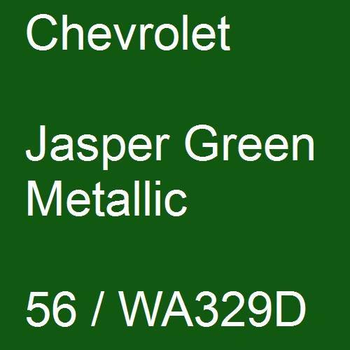 Chevrolet, Jasper Green Metallic, 56 / WA329D.